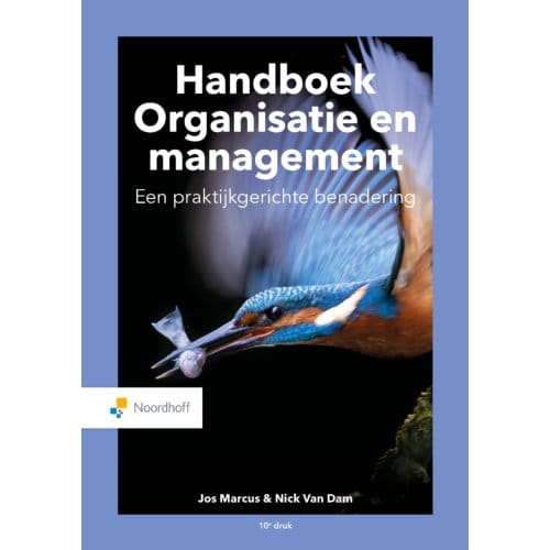 Handboek Organisatie En Management - Jos Marcus
