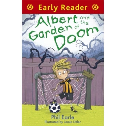 Early Reader: Albert And The Garden Of Doom - Early Reader - Phil Earle