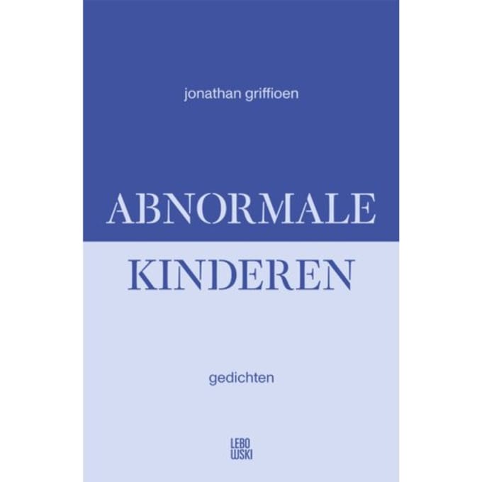 Abnormale Kinderen - Jonathan Griffioen