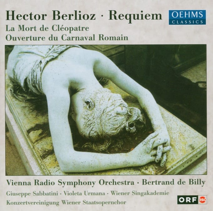 Vienna Radio Symphony Orchestra - Berlioz: Requiem | La Mort De Cleopatre | Ouvert (2 CD)