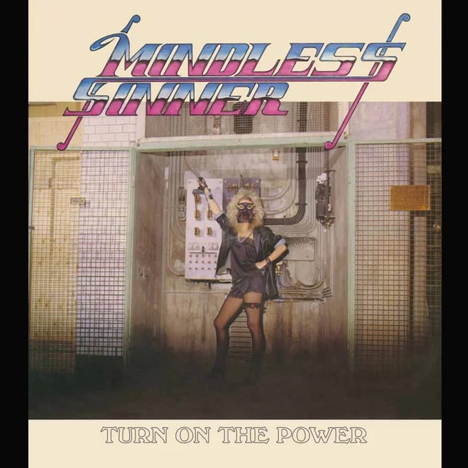Mindless Sinner - Turn On The Power (CD) (Incl Poster)