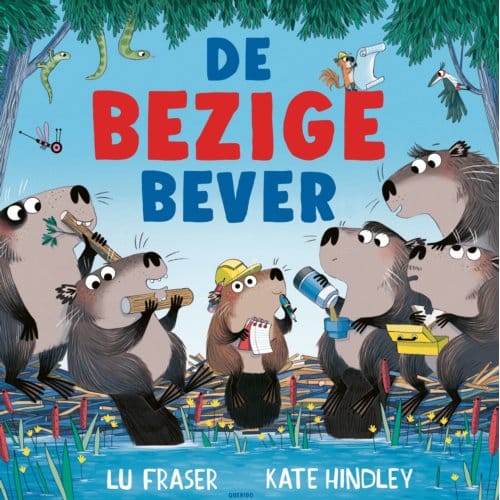 De Bezige Bever - Lu Fraser