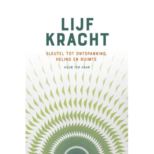Lijfkracht - Huub ter Haar