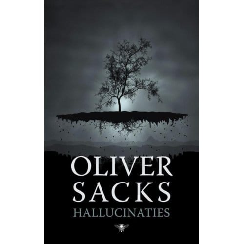 Hallucinaties - Oliver Sacks
