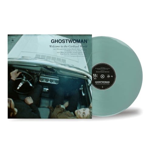 Welcome To The Civilized World (Coke Bottle Clear Vinyl) - Ghost Woman