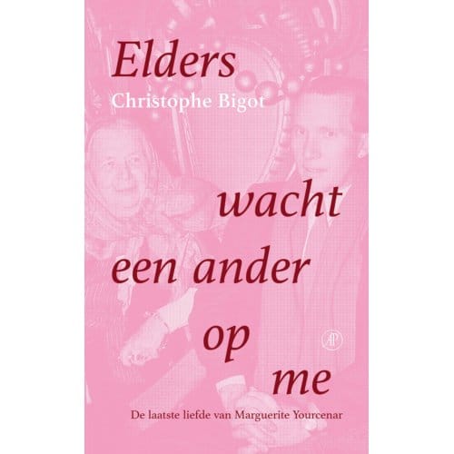 Elders Wacht Een Ander Op Me - Christophe Bigot