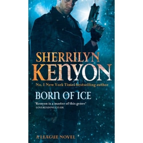 Born Of Ice - League - Kenyon, Sherrilyn