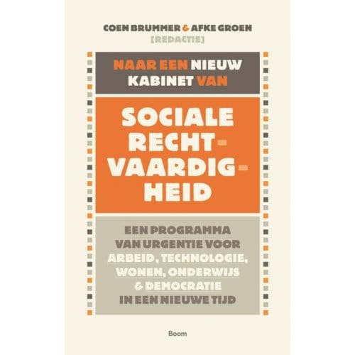 Naar Een Nieuw Kabinet Van Sociale Rechtvaardigheid