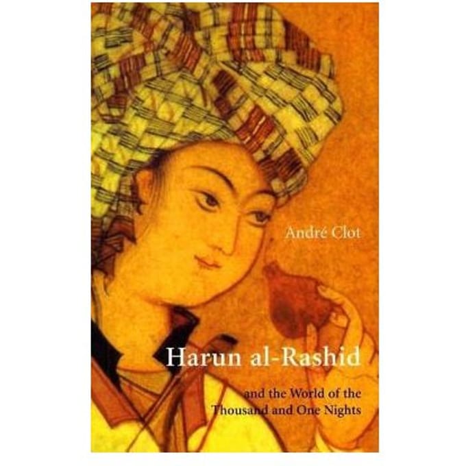 Harun Al-Rashid - Andre Clot