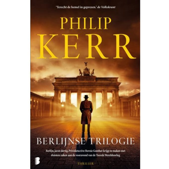 De Berlijnse Trilogie - Philip Kerr