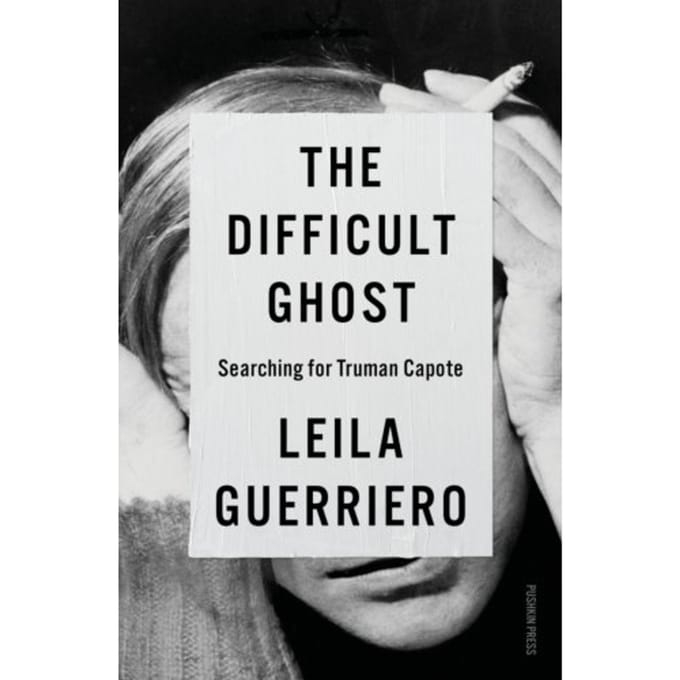 The Difficult Ghost - Leila Guerriero