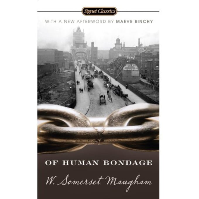 Of Human Bondage - W. Somerset Maugham