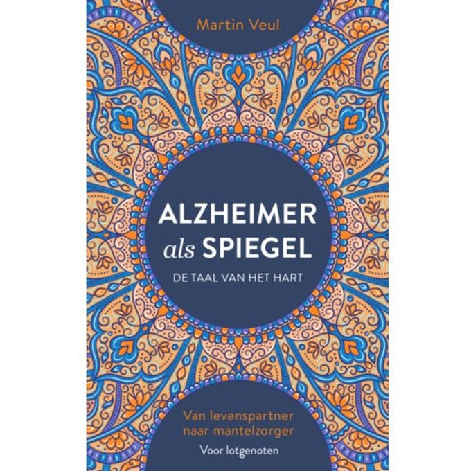 Alzheimer Als Spiegel - Martin Veul