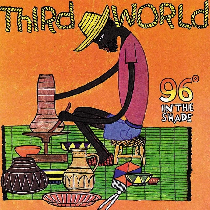 Third World - 96° In The Shade (LP) (60th Anniversary Edition)