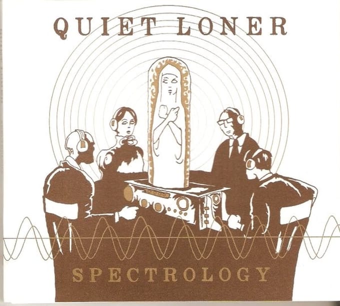 Quiet Loner - Spectrology (CD)