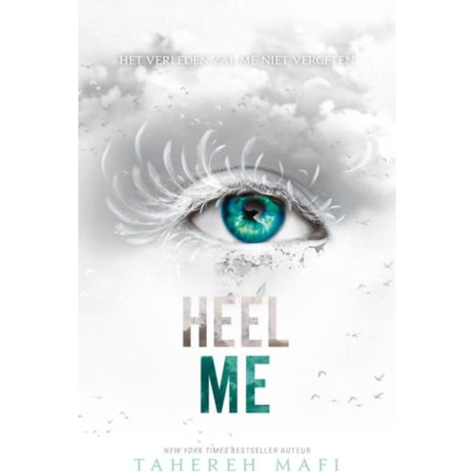 Heel Me - Touching Juliette - Tahereh Mafi