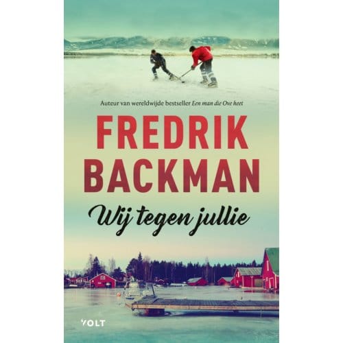 Wij Tegen Jullie - Björnstad - Fredrik Backman