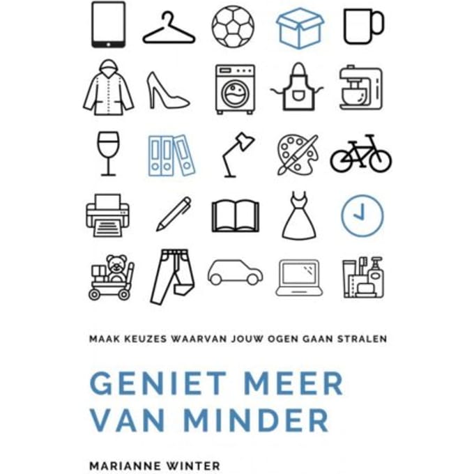 Geniet Meer Van Minder - Marianne Winter