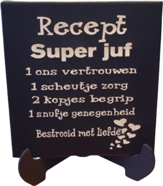 Keramiek tegel spreuk - tekst - afscheid - recept super juf