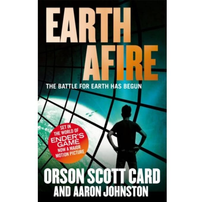 Earth Afire - First Formic War - Orson Scott Card