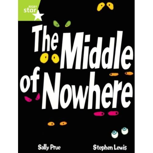 Rigby Star Guided Lime Level: The Middle Of Nowhere Single - Rigby Star - Prue, Sally