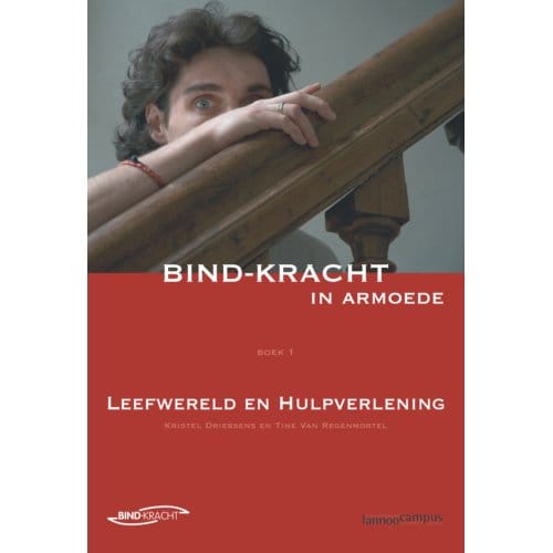 Bind-Kracht In Armoede - Kristel Driessens