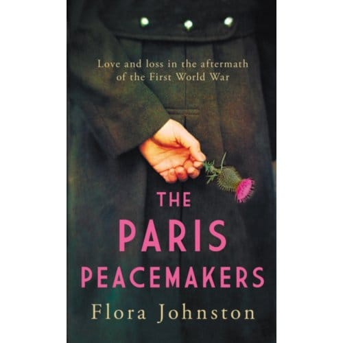 The Paris Peacemakers - Flora Johnston