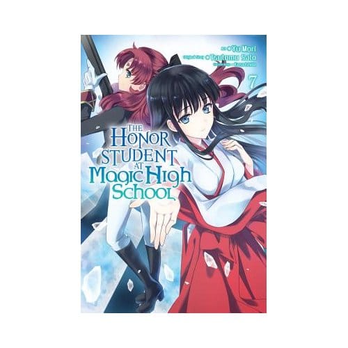 The Honor Student At Magic High School, Vol. 7 - Tsutomu Satou