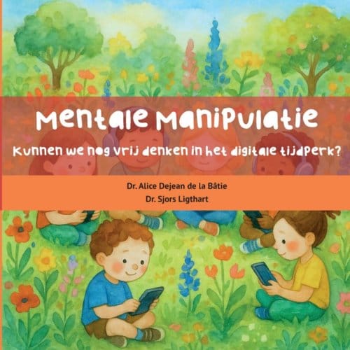 Mentale Manipulatie - Alice Dejean de la Bâtie