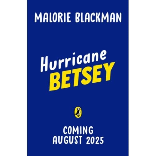 Hurricane Betsey - The Betsey Biggalow Adventures - Malorie Blackman