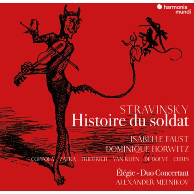 Isabelle Faust, Dominique Horwitz - Stravinsky: Histoire Du Soldat (CD)