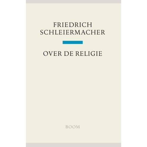 Over De Religie - Friedrich Schleiermacher