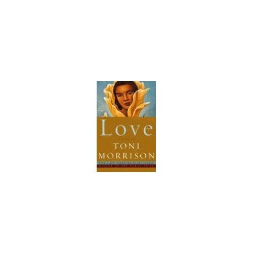 Love - Toni Morrison