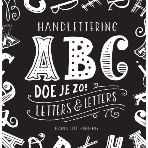 Handlettering Abc Doe Je Zo! - Karin Luttenberg