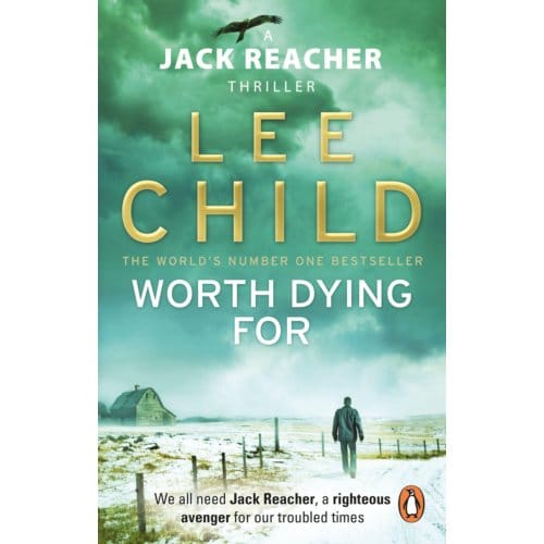 Worth Dying For - Jack Reacher - Lee Child