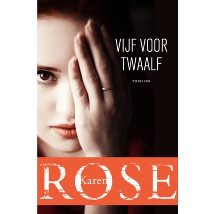 Vijf Voor Twaalf - Karen Rose