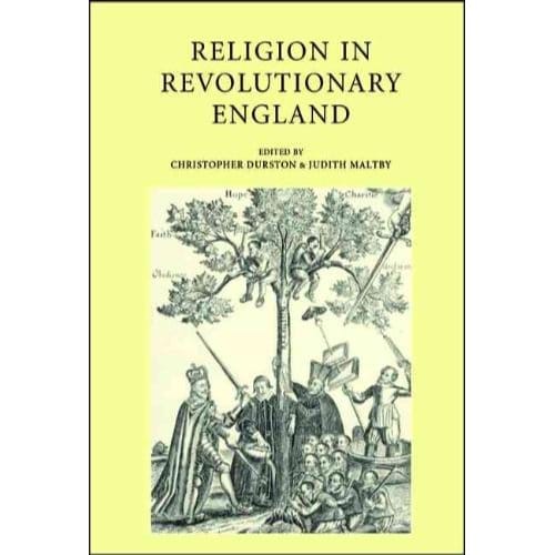 Religion In Revolutionary England - Durston, Christopher
