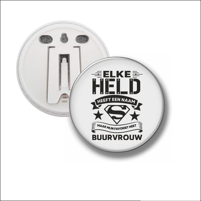 Button Met Clip 58 MM - Elke Held Heeft Een Naam - Buurvrouw