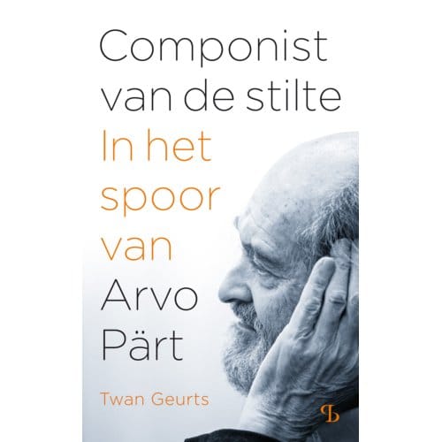 Componist Van De Stilte - Twan Geurts