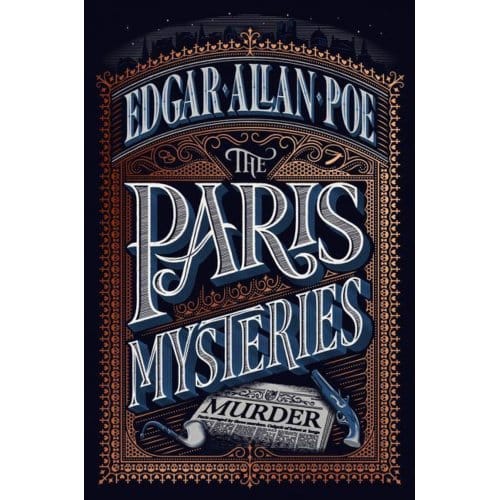 The Paris Mysteries - Pushkin Vertigo - Edgar Allan (Author) Poe