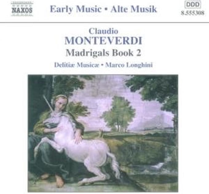Delitiæ Musicæ, Marco Longhini - Monteverdi: Madrigals Book 2 (CD)