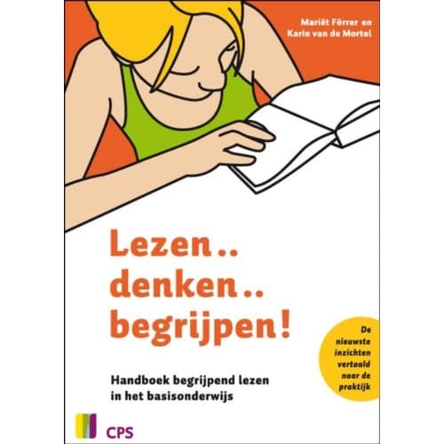 Lezen...Denken...Begrijpen! - Mariet Forrer