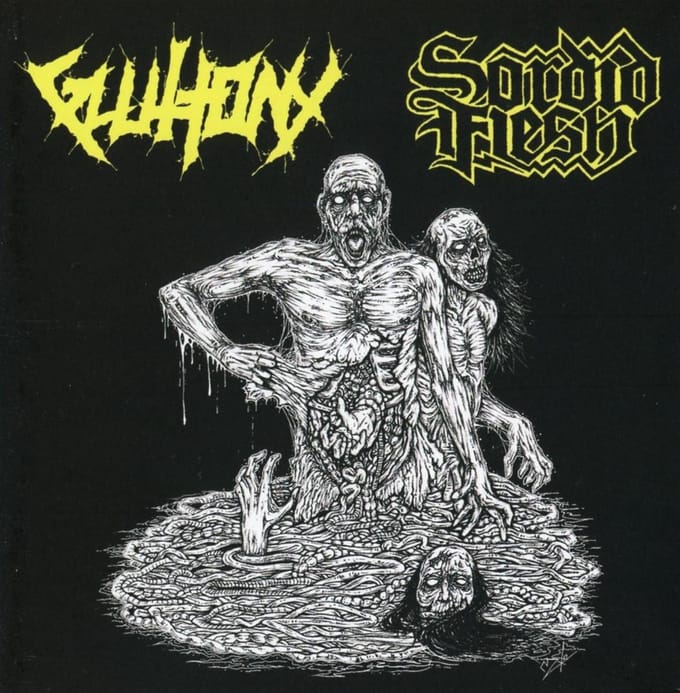 Gluttony/Sordid Flesh