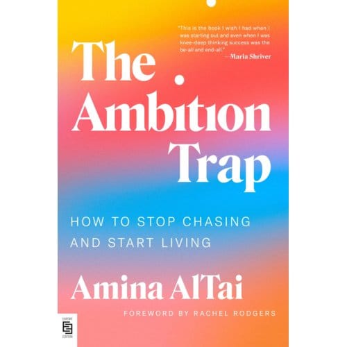 Ambition Trap - Amina AlTai