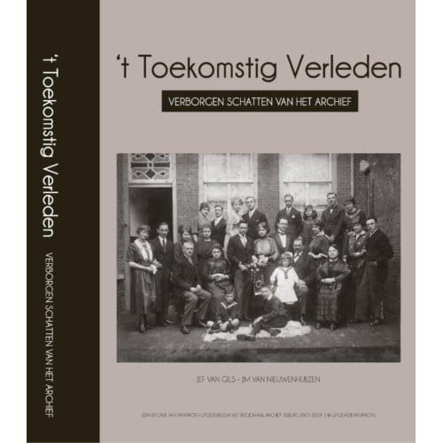 't Toekomstig Verleden - Jef van Gils