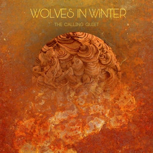 Wolves In Winter - The Calling Quiet (LP) (Coloured Vinyl)