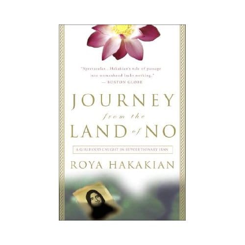 Journey From The Land Of No - Hakakian, Roya