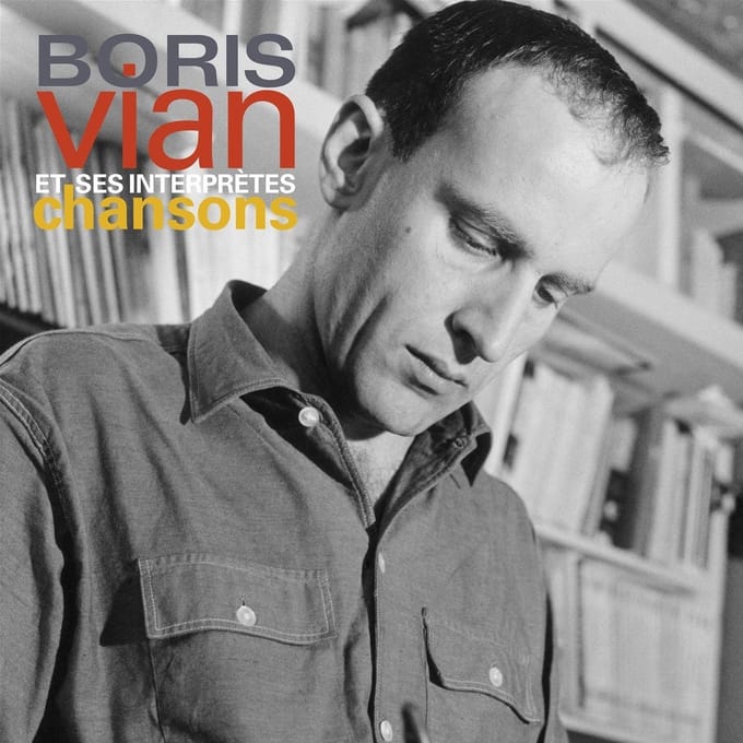 Boris Vian Et Ses Interprètes - Boris Vian Et Ses Interprètes, Chansons (2 LP)