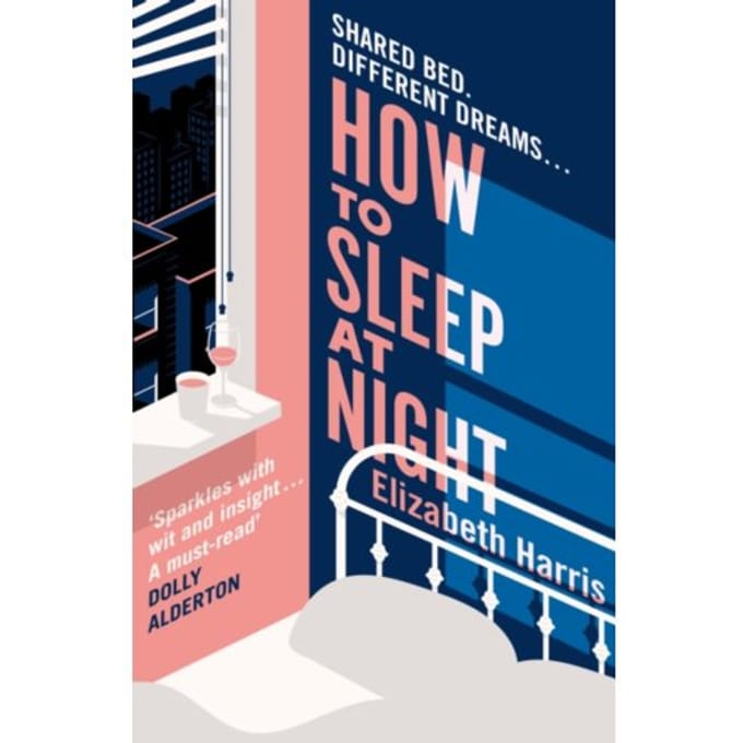 How To Sleep At Night - Elizabeth Harris