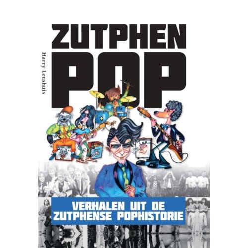 Zutphen Pop - Harry Leushuis